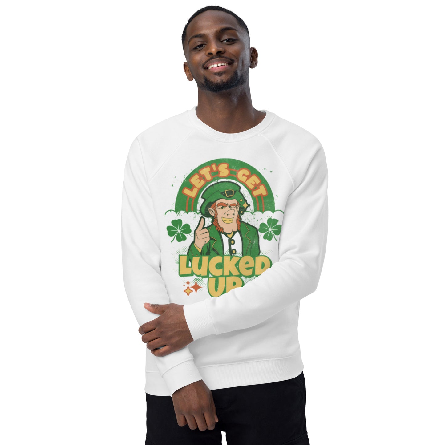 Let's Get Lucked Up St. Patrick's Day Unisex organic raglan sweatshirt